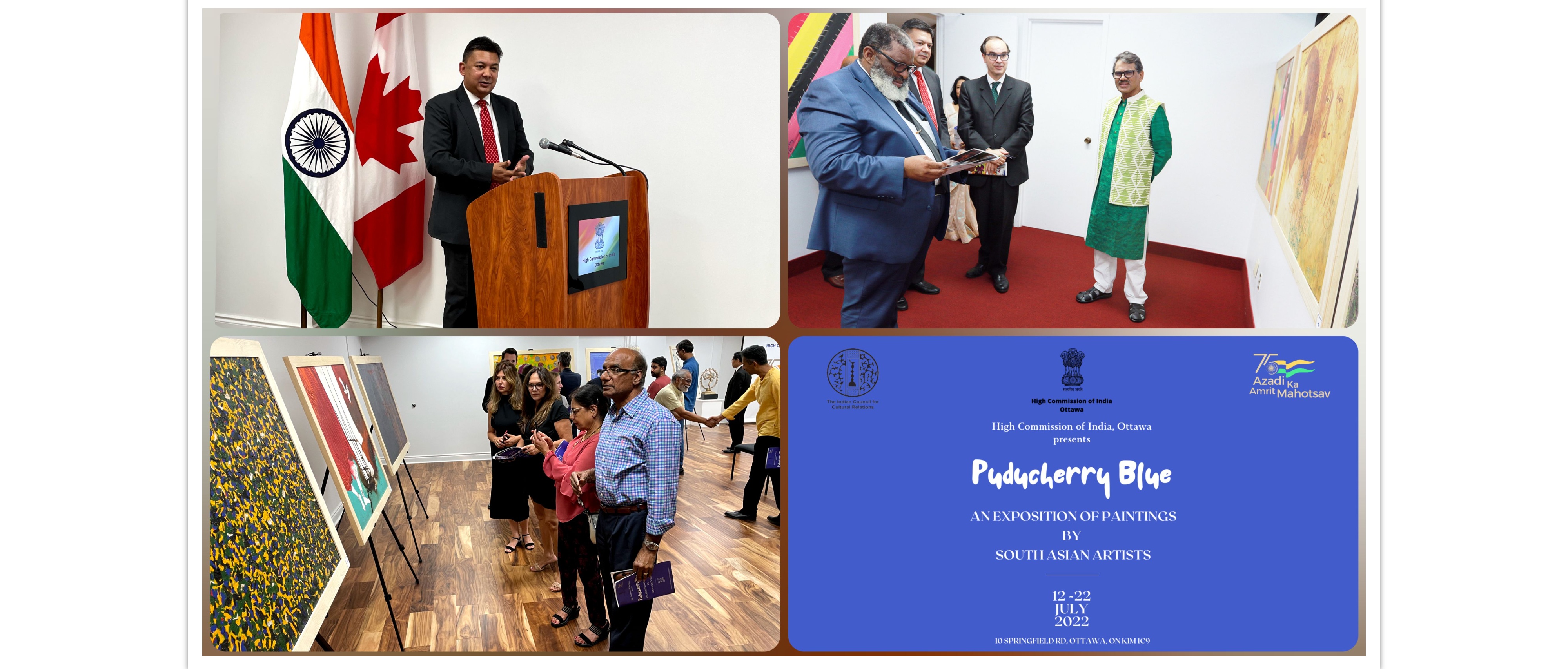  Acting High Commissioner Anshuman Gaur inaugurated "Puducherry Blue" painting exhibition on 12 July 2022  at High Commission of India, Ottawa